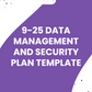 Workbook Template 9-25 - Data Management and Security Plan Template