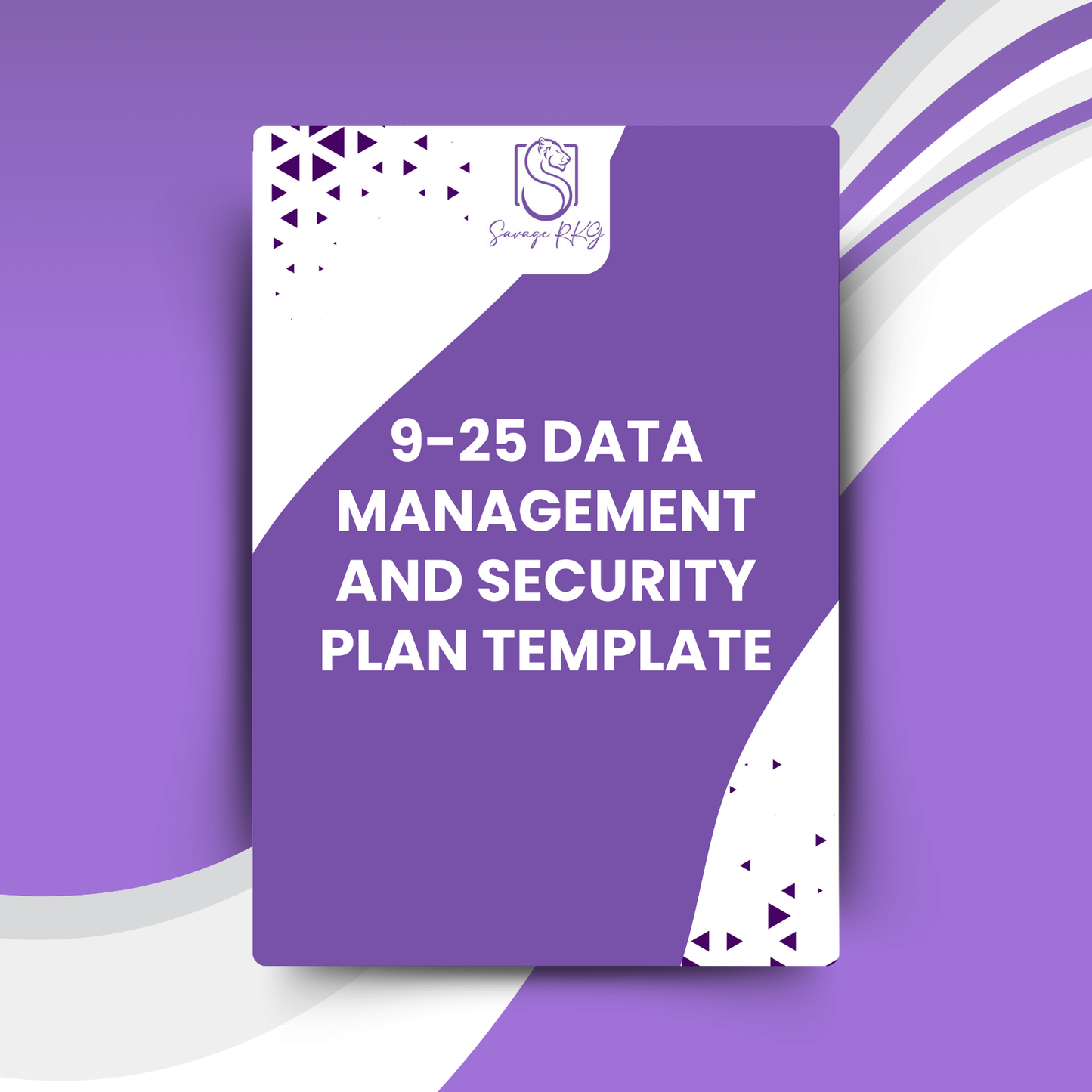 Workbook Template 9-25 - Data Management and Security Plan Template